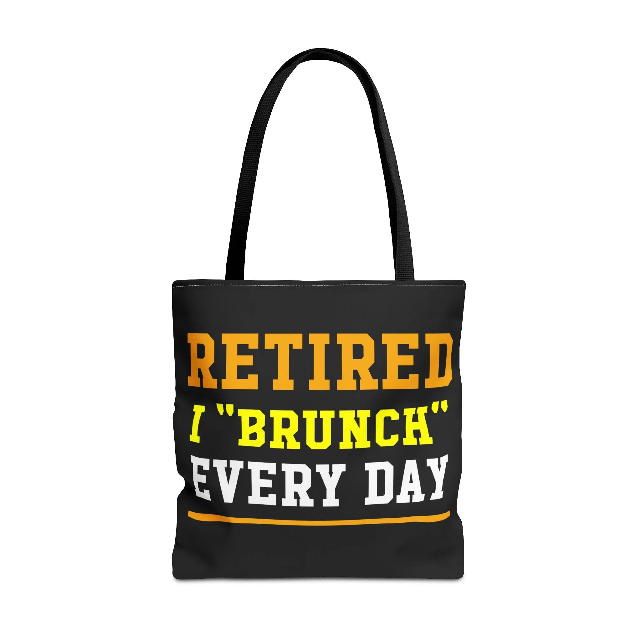 Fun "Retired, I Brunch Every Day" Tote Bag - Perfect for Retirement Gifts, Brunch Lovers, Everyday Use, Eco-Friendly Shopping, Birthday