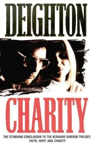 Len Deighton: Charity [1997] paperback